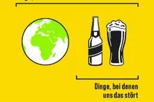 Eine Erde und eine Flasche Limo/Bier vor gelbem Hintergrund, darüber die Schrift Dinge, die warm werden (markiert sind Erde und Bier) und darunter die Schrift: Dinge, bei denen uns das stört (markiert ist nur die Flasche)